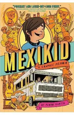 Mexikid - Pedro Martín