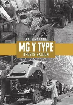 MG Y Type Sports Saloon, Paperback/Neil Cairns