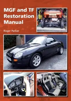 MGF and TF Restoration Manual, Hardback/Roger Parker