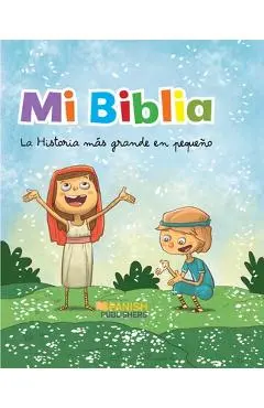 Mi Biblia. La Historia Más Grande En Pequeño - Annonymous