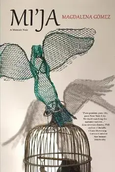 Mi'ja, Paperback/Magdalena Gómez