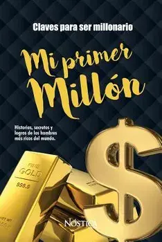 Mi Primer Millón, Paperback/Nostica Editorial
