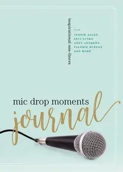 Mic Drop Moments Journal. Inspirational One-Liners, Paperback/Thomas Nelson