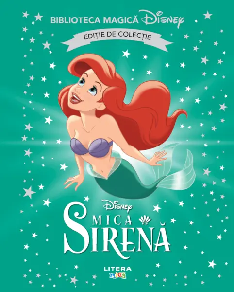 Mica sirena. Disney. Biblioteca magica. Editie de colectie