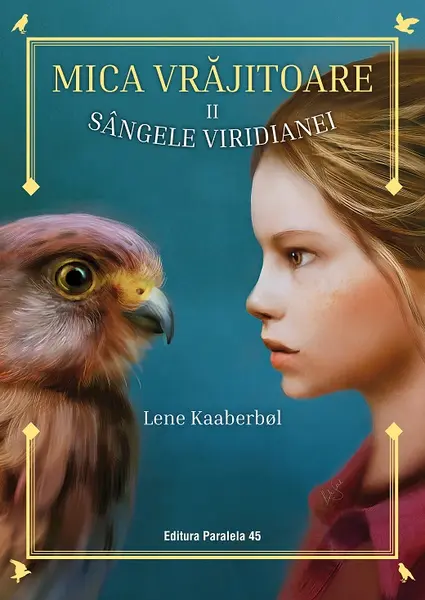 Mica vrăjitoare (vol. 2): Sângele Viridianei