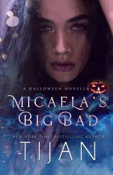 Micaela's Big Bad, Paperback/***