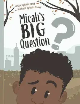 Micah's Big Question, Paperback/Naomi O'Brien