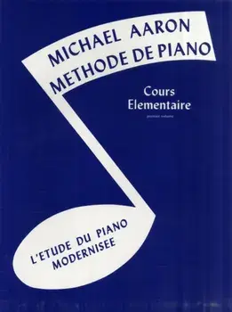 MICHAEL AARON PIANO COURSE BK1 FRENCH, Paperback/MICHAEL AARON