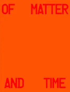 Michael Hauptman: Of Matter and Time, Hardback/***