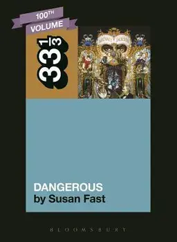 Michael Jackson's Dangerous, Paperback/Susan Fast