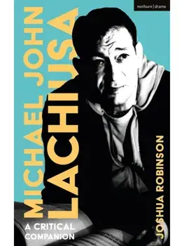 Michael John LaChiusa. A Critical Companion, Paperback/***