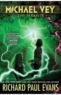 Michael Vey 8: The Parasite - Richard Paul Evans