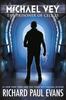 Michael Vey: The Prisoner of Cell 25, Hardcover/Richard Paul Evans