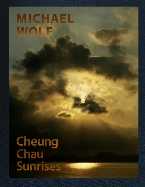 Michael Wolf – Cheung Chau Sunrises | Michael Wolf