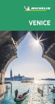 Michelin Green Guide Venice and the Veneto: Travel Guide, Paperback/***