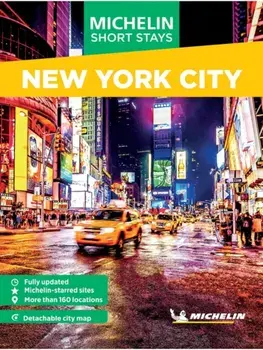 Michelin Travel Guides Short Stays: New York City. Fully Updated and Includes Detachable Map, Paperback/Michelin Editions