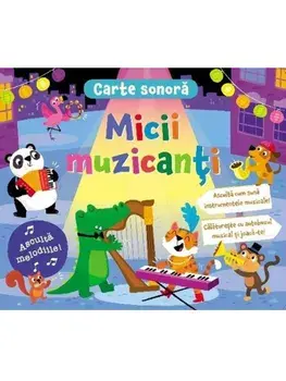 Micii muzicanti/***