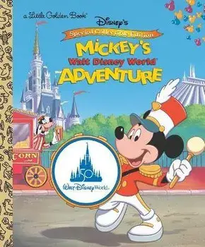 Mickey's Walt Disney World Adventure (Disney Classic), Hardcover/Cathy Hapka