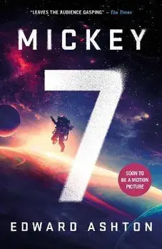 Mickey7, Paperback/Edward Ashton
