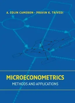Microeconometrics. Methods and Applications, Hardback/Pravin K. (Indiana University, Bloomington) Trivedi