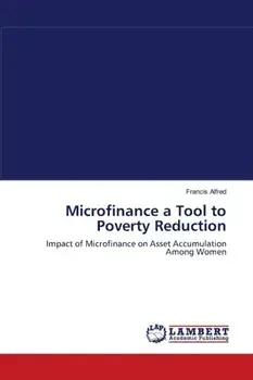 Microfinance a Tool to Poverty Reduction, Paperback/Francis Alfred