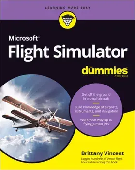 Microsoft Flight Simulator For Dummies, Paperback/***