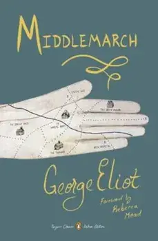 Middlemarch, Paperback/George Eliot