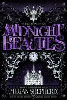 Midnight Beauties, Paperback/Megan Shepherd