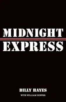 Midnight Express, Paperback/Billy Hayes