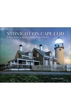 Midnight on Cape Cod - Timothy Little