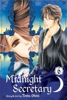 Midnight Secretary, Volume 6, Paperback/Tomu Ohmi