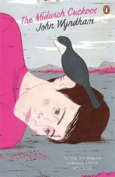Midwich Cuckoos, Paperback/John Wyndham