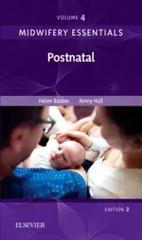Midwifery Essentials: Postnatal. Volume 4, Paperback/Jenny Hall
