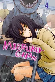 Mieruko-chan, Vol. 4, Paperback/Tomoki Izumi