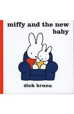 Miffy and the New Baby