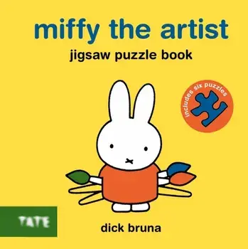 Miffy the Artist: Jigsaw Puzzle Book, Board book/Dick Bruna