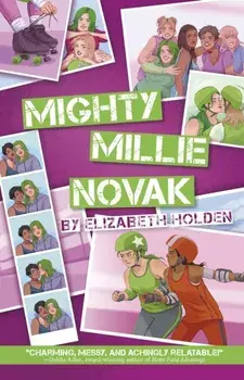 Mighty Millie Novak, Paperback/Elizabeth Holden