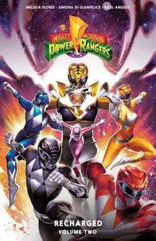 Mighty Morphin Power Rangers: Recharged Vol. 2, Paperback/Melissa Flores