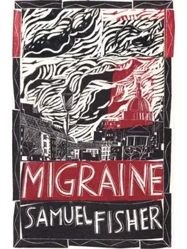 Migraine, Hardback/Samuel Fisher