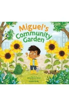 Miguel's Community Garden - Janay Brown-wood