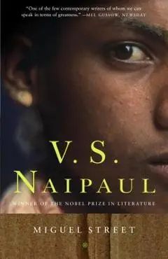 Miguel Street - V. S. Naipaul