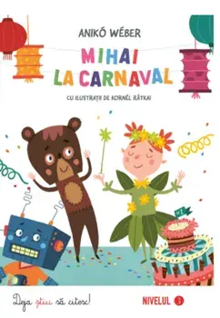 Mihai la carnaval/Aniko Weber