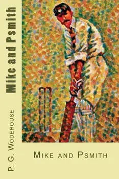 Mike and Psmith, Paperback/P. G. Wodehouse