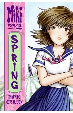 Miki Falls: Spring - Mark Crilley