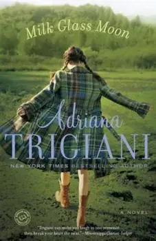 Milk Glass Moon, Paperback/Adriana Trigiani