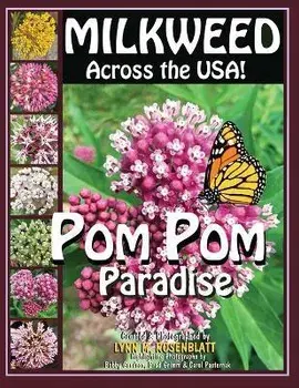 MILKWEED Across the USA!: POM POM Paradise, Paperback/Lynn M. Rosenblatt