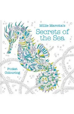 Millie Marotta's Secrets of the Sea: Pocket Colouring - Millie Marotta