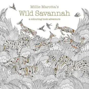 Millie Marotta's Wild Savannah, Paperback/Millie Marotta