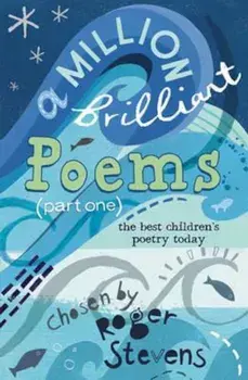 Million Brilliant Poems, Paperback/Roger Stevens