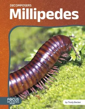 Millipedes, Hardback/Trudy Becker